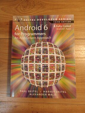 Android 6 Pour Programmeurs: An App-Driven Approche Livre Book